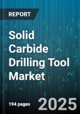 Solid Carbide Drilling Tool Market by End User (Aerospace, Automotive, Electronics), Tool Type (Center Drill, Countersink Drill, Deep Hole Drill), Material Grade, Coating Type, Application, Flute Count - Global Forecast 2025-2030- Product Image
