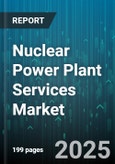 Nuclear Power Plant Services Market by Service Type (Consultancy & Training, Decommissioning Services, Engineering Services), Reactor Type (Boiling Water Reactors, Fast Neutron Reactors, Gas-Cooled Reactors), End User, Contract Type - Global Forecast 2025-2030- Product Image