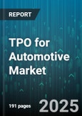 TPO for Automotive Market by Vehicle Type (Commercial Vehicles, Off-Highway Vehicles, Passenger Vehicles), Fuel Type (Battery Electric, Cng, Diesel), Body Type, Transmission Type, Drive Type, Seating Capacity, Sales Channel - Global Forecast 2025-2030- Product Image