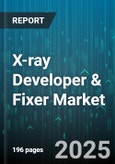 X-ray Developer & Fixer Market by Product Type (Hardware, Services, Software), End User (Enterprise, Government and Public Sector, Small and Medium Enterprises), Distribution Channel, Deployment Mode - Global Forecast 2025-2030- Product Image