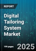 Digital Tailoring System Market by End User (Kids, Men, Women), Deployment Mode (In-Store System, Mobile Application, Web Platform), Technology Platform, Garment Type, Distribution Channel - Global Forecast 2025-2030- Product Image
