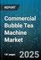 Commercial Bubble Tea Machine Market by End User (Catering Services, Restaurant, Supermarket), Automation Level (Fully Automatic, Semi Automatic), Machine Type, Installation, Capacity, Price Range, Distribution Channel - Global Forecast 2025-2030 - Product Thumbnail Image