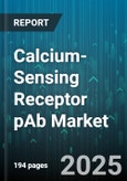 Calcium-Sensing Receptor pAb Market by Application (Diagnostics, Research Use, Therapeutic Development), Product Type (Monoclonal Antibody, Polyclonal Antibody), End User, Technology, Sales Channel - Global Forecast 2025-2030- Product Image