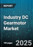 Industry DC Gearmotor Market by Application (Automotive, Consumer Electronics, Healthcare), Gear Type (Helical, Planetary, Spur), Motor Type, Output Torque, End User, Distribution Channel - Global Forecast 2025-2030- Product Image