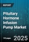 Pituitary Hormone Infusion Pump Market by Application (Adrenal Insufficiency, Diabetes Insipidus, Growth Hormone Deficiency), Technology (Implantable, Stationary, Wearable), End User, Distribution Channel - Global Forecast 2025-2030 - Product Thumbnail Image