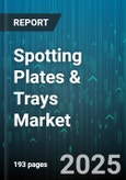 Spotting Plates & Trays Market by Material (Metal, Paper, Plastic), Product Type (Plates, Trays), End User, Sales Channel, Application, Form, Price Range, Product Size, Shape - Global Forecast 2025-2030- Product Image
