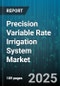 Precision Variable Rate Irrigation System Market by Application (Field Crops, Greenhouse, Orchard & Vineyard), Component (Hardware, Services, Software), Technology, End User - Global Forecast 2025-2030 - Product Thumbnail Image