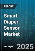 Smart Diaper Sensor Market by End User (Adults, Elderly, Infants), Application (Clinical Care, Home Care, Institutional Care), Technology, Product Type, Distribution Channel - Global Forecast 2025-2030- Product Image