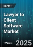 Lawyer to Client Software Market - Global Forecast 2025-2030- Product Image