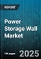 Power Storage Wall Market by Technology Type (Flow Battery, Lead Acid, Lithium Ion), Application (Commercial, Industrial, Residential), Storage Capacity, End User, Installation Type - Global Forecast 2025-2030 - Product Thumbnail Image