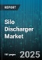 Silo Discharger Market by Type (Chain Driven, Scraper, Screw), Operation (Fully Automatic, Manual, Semi Automatic), End Use Industry, Distribution Channel, Capacity Range, Mounting - Global Forecast 2025-2030 - Product Image