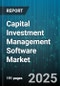 Capital Investment Management Software Market by Deployment Type (Cloud, on-Premises), Component (Services, Solution), Application, Organization Size, Industry Vertical - Global Forecast 2025-2030 - Product Thumbnail Image
