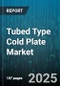 Tubed Type Cold Plate Market by Material (Aluminum, Copper), End Use (Automotive, Data Center, Medical), Cooling Fluid, Channel Design, Construction Type, Sales Channel - Global Forecast 2025-2030 - Product Thumbnail Image
