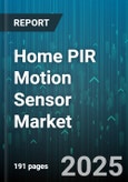 Home PIR Motion Sensor Market by Application (Commercial, Industrial, Residential), Technology (Active Ir, Passive Ir), Device Type, Distribution Channel, Mounting Type - Global Forecast 2025-2030- Product Image