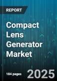 Compact Lens Generator Market by Type (Fixed, Interchangeable), Application (Automotive, Consumer Electronics, Industrial), End User, Distribution Channel, Technology - Global Forecast 2025-2030- Product Image