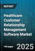 Healthcare Customer Relationship Management Software Market by Component (Services, Software), Deployment Type (Cloud, on Premises), Application, Technology, Delivery Mode, End User - Global Forecast 2025-2030- Product Image
