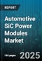 Automotive SiC Power Modules Market by Application (Auxiliary Systems, DC-DC Converter, Onboard Charger), Vehicle Type (Commercial Vehicle, Passenger Car), Configuration, Power Rating, Cooling Method - Global Forecast 2025-2030 - Product Thumbnail Image