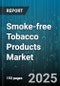 Smoke-free Tobacco Products Market by Product Type (Chewing Tobacco, Heated Tobacco, Lozenge), Distribution Channel (Convenience Stores, Online Retail, Specialist Tobacco Shops), Flavor, Price Tier, Packaging Format - Global Forecast 2025-2030 - Product Image