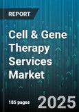 Cell & Gene Therapy Services Market by Service Type (Analytical Services, Development Services, Manufacturing Services), Technology Platform (Gene Editing, Nonviral Delivery, Viral Vectors), Therapy Type, End User - Global Forecast 2025-2030- Product Image