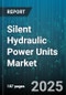 Silent Hydraulic Power Units Market by Application (Hydraulic Presses, Injection Molding, Machine Tools), End Use Industry (Aerospace, Automotive, Construction), Type, Power Range, Product, Mobility, Sales Channel - Global Forecast 2025-2030 - Product Image