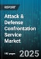 Attack & Defense Confrontation Service Market by Service Type (Blue Team Assessment, Incident Response, Penetration Testing), Deployment Model (Cloud, Hybrid, Managed Service), Industry Vertical, Organization Size - Global Forecast 2025-2030 - Product Thumbnail Image