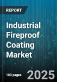 Industrial Fireproof Coating Market by Resin Type (Acrylic, Cementitious, Epoxy), End Use Industry (Automotive & Transportation, Construction, Marine), Application, Fire Rating, Curing Mechanism, Formulation Type - Global Forecast 2025-2030- Product Image