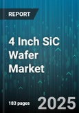 4 Inch SiC Wafer Market by Application (Aerospace & Defense, Automotive, Consumer Electronics), End-User Industry (Aerospace & Defense, Automotive, Consumer Electronics), Product Type, Voltage Class, Purity Grade - Global Forecast 2025-2030- Product Image