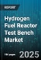 Hydrogen Fuel Reactor Test Bench Market by Reactor Type (Alkaline, Molten Carbonate, Phosphoric Acid), End User (Aerospace, Automotive, Chemical Industry), Power Output, Application, Testing Phase, Material - Global Forecast 2025-2030 - Product Image