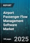 Airport Passenger Flow Management Software Market by Deployment (Cloud, on Premise), Application (Baggage Management, Boarding, Check in), Technology, Passenger Type, Airport Size, End User, Service Model - Global Forecast 2025-2030 - Product Thumbnail Image