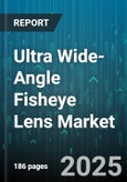 Ultra Wide-Angle Fisheye Lens Market by Application (Cinematography, Consumer Photography, Industrial), Sensor Format (Aps C, Full Frame, Micro Four Thirds), Distribution Channel, Price Range, Focus Mechanism - Global Forecast 2025-2030- Product Image