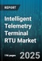 Intelligent Telemetry Terminal RTU Market by Application Industry (Mining, Oil & Gas, Transportation), Communication Technology (Cellular, Ethernet, Satellite), Product Version, End User, Deployment Mode, Pricing Model, Installation - Global Forecast 2025-2030 - Product Thumbnail Image