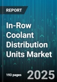 In-Row Coolant Distribution Units Market by End User (Colocation, Enterprise Data Centers, Hyperscale Data Centers), Cooling Method (Chilled Water, Direct Expansion), Cooling Capacity, Product Type, Airflow Direction, Mounting Type - Global Forecast 2025-2030- Product Image