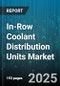In-Row Coolant Distribution Units Market by End User (Colocation, Enterprise Data Centers, Hyperscale Data Centers), Cooling Method (Chilled Water, Direct Expansion), Cooling Capacity, Product Type, Airflow Direction, Mounting Type - Global Forecast 2025-2030 - Product Image