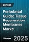 Periodontal Guided Tissue Regeneration Membranes Market by Product Type (Non-Resorbable, Resorbable), Application (Furcation Defect Treatment, Gingival Recession, Implant Site Development), End User, Distribution Channel - Global Forecast 2025-2030 - Product Thumbnail Image