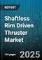 Shaftless Rim Driven Thruster Market by Vessel Application (Commercial Vessels, Defense Vessels, Recreational Vessels), Power Rating (100-500 Kw, Above 500 Kw, Up to 100 Kw), Propeller Diameter, Thrust Capacity, End User - Global Forecast 2025-2030 - Product Thumbnail Image