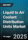 Liquid to Air Coolant Distribution Units Market by Application (Data Center, Industrial Machinery, Power Electronics), End User Industry (BFSI, Healthcare, IT and Telecom), Product Type, Distribution Channel, Technology - Global Forecast 2025-2030- Product Image