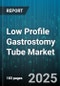 Low Profile Gastrostomy Tube Market by Product (Balloon Retention, Fixed Retention), End User (Ambulatory Care Centers, Home Healthcare, Hospitals), Placement Method, Material, Age Group, Application, Distribution Channel, Size - Global Forecast 2025-2030 - Product Image