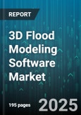 3D Flood Modeling Software Market by Application (Emergency Response, Flood Risk Assessment, Insurance Underwriting), Deployment Mode (Cloud Based, Hybrid, on Premises), End User, Technology, Organization Size, Software Type - Global Forecast 2025-2030- Product Image
