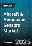 Aircraft & Aerospace Sensors Market by Sensor Type (Flow Sensors, Gas Sensors, Inertial Sensors), Platform (Business Jets, Commercial Aircraft, Helicopters), Application, Technology, Output Signal, Mounting, Range, End User - Global Forecast 2025-2030- Product Image