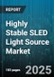 Highly Stable SLED Light Source Market by Application (Biomedical Imaging, Fiber Optic Gyroscope, Optical Coherence Tomography), End User (Defense, Healthcare, Industrial), Wavelength, Output Power, Bandwidth, Form Factor - Global Forecast 2025-2030 - Product Image
