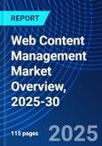 Web Content Management Market Overview, 2025-30- Product Image
