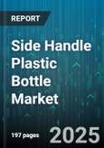 Side Handle Plastic Bottle Market by Application (Cosmetics & Personal Care, Food & Beverage, Household Chemicals), Material Type (HDPE, PET, PP), Capacity, Manufacturing Process, Closure Type - Global Forecast 2025-2030- Product Image