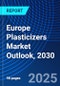 Europe Plasticizers Market Outlook, 2030 - Product Image