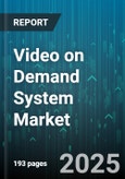 Video on Demand System Market by End User (Commercial Users, Individual Users), Business Model (Advertising, Subscription, Transactional), Platform Type, Device Type, Content Type, Application - Global Forecast 2025-2030- Product Image