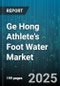Ge Hong Athlete's Foot Water Market by Product Form (Cream, Gel, Ointment), Distribution Channel (Convenience Stores, Hospitals & Clinics, Online Retail), Application, End User, Packaging Size - Global Forecast 2025-2030 - Product Thumbnail Image