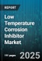 Low Temperature Corrosion Inhibitor Market by Chemical Type (Amine, Betaine, Imidazoline), End Use Sector (Chemical Processing, Oil and Gas, Power Generation), Application, Form, Delivery Mode - Global Forecast 2025-2030 - Product Thumbnail Image