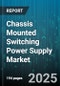 Chassis Mounted Switching Power Supply Market by End User Industry (Automotive, Industrial, Medical), Power Output Range (100W-500W, <100W, >500W), Output Type, Efficiency Level, Cooling Method - Global Forecast 2025-2030 - Product Thumbnail Image