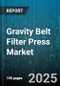 Gravity Belt Filter Press Market by End Use (Industrial, Mining, Municipal), Press Type (Multi Belt, Single Belt), Operation Mode, Sludge Type, Capacity Range, Material - Global Forecast 2025-2030 - Product Image