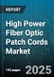 High Power Fiber Optic Patch Cords Market by Connector Type (FC, LC, MPO/MTP), Fiber Mode (Multimode, Single Mode), Cable Length, Fiber Count, Application, Jacket Material - Global Forecast 2025-2030 - Product Thumbnail Image