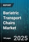 Bariatric Transport Chairs Market by End User (Ambulatory Centers, Home Care, Hospitals), Product Type (Electric, Heavy Duty, Lightweight), Distribution Channel, Mobility Type - Global Forecast 2025-2030 - Product Thumbnail Image
